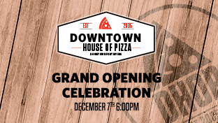 Grand Opening Downtown House Of Pizza New Dining Area And Expansions Wink News